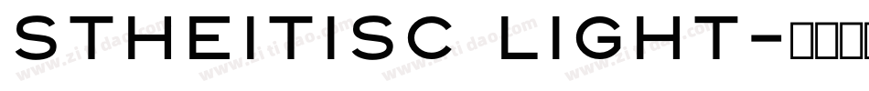 stheitisc light字体转换